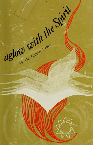 Aglow with the Spirit