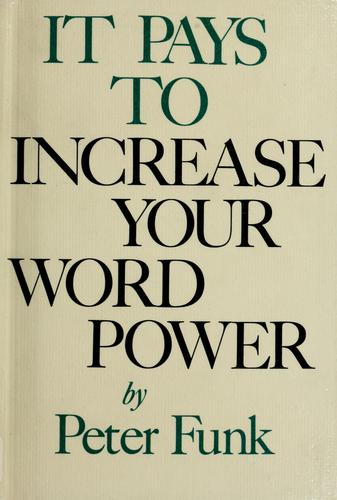 It pays to increase your word power