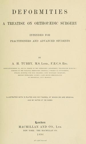 Deformities, a treatise on orthopaedic surgery