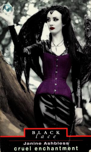 Cruel enchantment