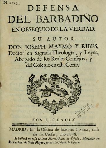Defensa del Barbadiño en obsequio de la verdad