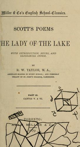 Scott's Poems, The Lady of the Lake part III cantos V & VI/ with introduction, notes, and glossarial index