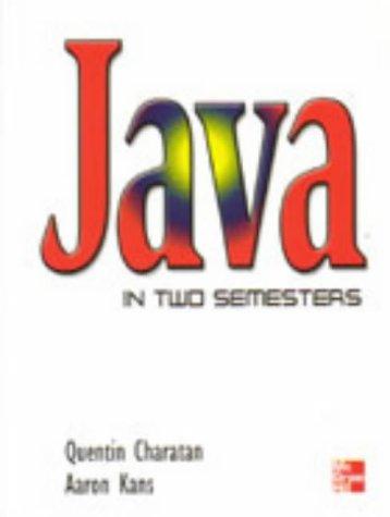 Java in Two Semesters