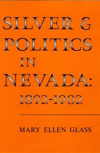 Silver and politics in Nevada: 1892-1902