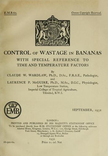 Control of wastage in bananas with special reference to time and temperature factors