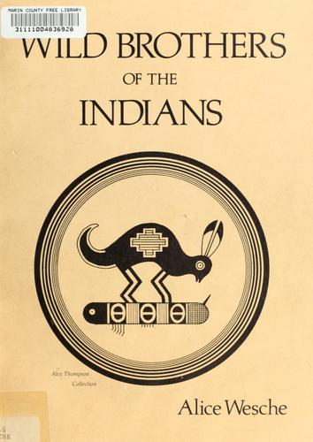 Wild brothers of the Indians