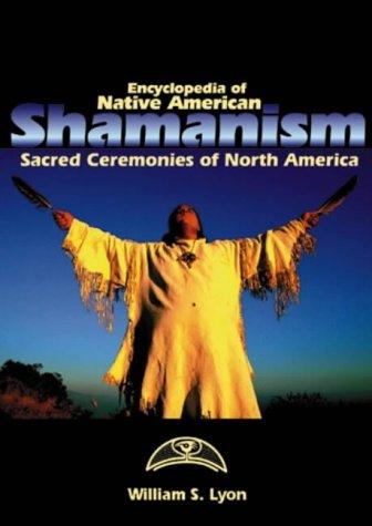 Encyclopedia of Native American shamanism