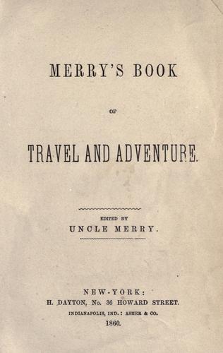 Merry's book of travel and adventure