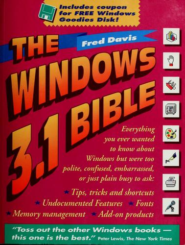 The Windows 3.1 bible