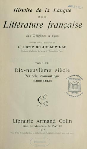 Histoire de la langue et de la littérature française des origines à 1900