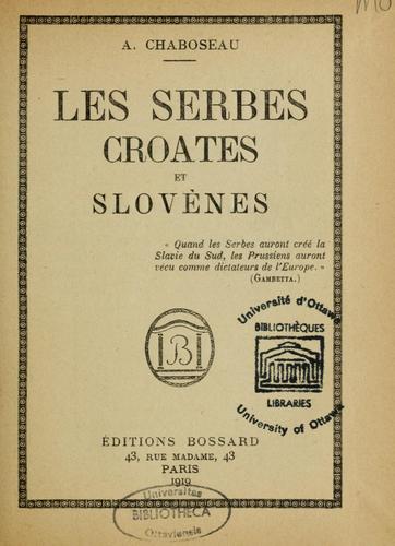 Les Serbes, Croates et Slovènes