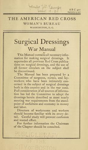 Surgical dressings war manual
