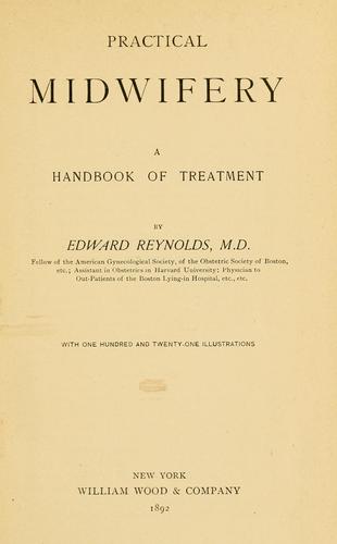Practical midwifery; handbook of treatment