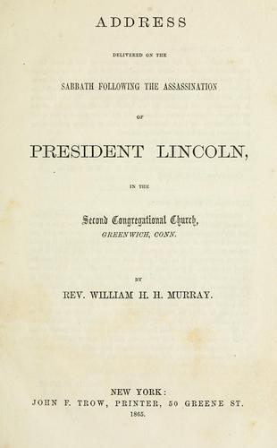 Address delivered on the Sabbath following the assassination of President Lincoln