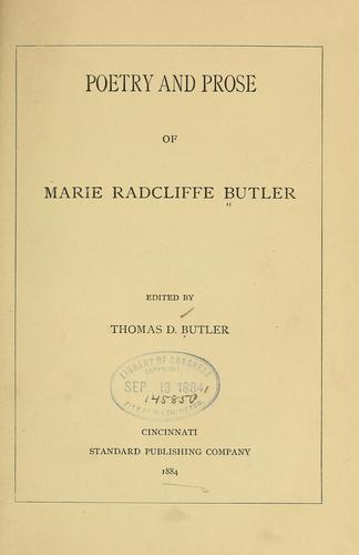 Poetry and prose of Marie Radcliffe Butler