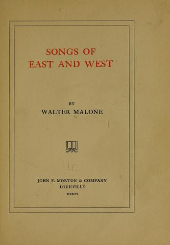 Songs of East and West