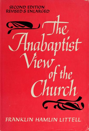 The Anabaptist view of the church