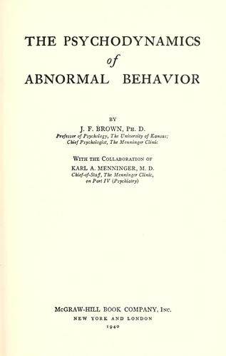 The psychodynamics of abnormal behavior