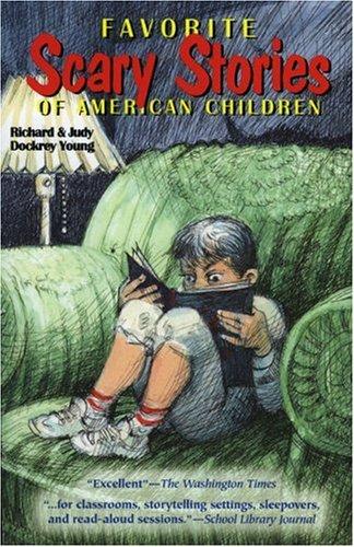 Favorite Scary Stories of American Children (Grades 3-6)