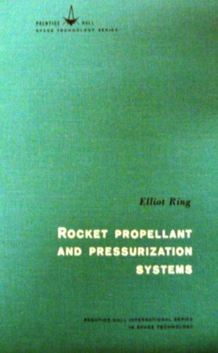 Rocket propellant and pressurization systems