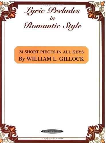 Lyric Preludes in Romantic Style