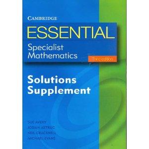 Manage Covers Essential Specialist Mathematics Worked solutions (Essential Mathematics)