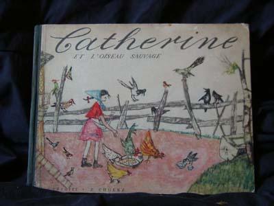 Catherine et l'oiseau sauvage/Florina et l'oisillon sauvage