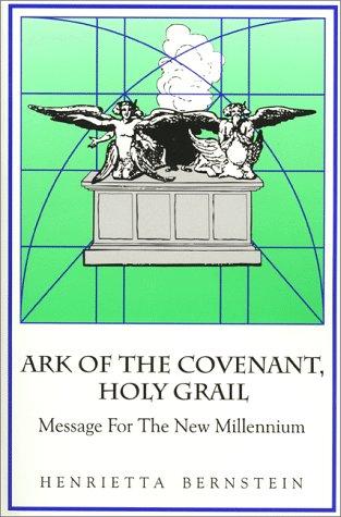 The Ark of the Covenant, the Holy Grail