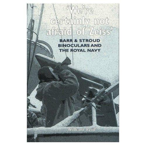 Barr & Stroud binoculars and the Royal Navy
