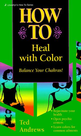 How to heal with color