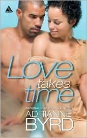 Love takes time