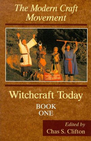 Witchcraft Today, Book One