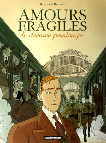 Amours fragiles