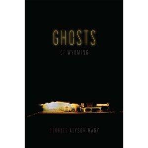 Ghosts of Wyoming