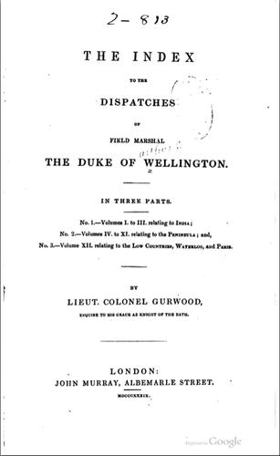 The dispatches of Field Marshal the Duke of Wellington, K.G