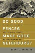 Do good fences make good neighbors?