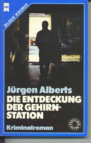 Die Entdeckung der Gehirnstation