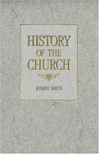 History of the Church of Jesus Christ of Latter-day Saints