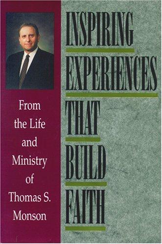 Inspiring experiences that build faith