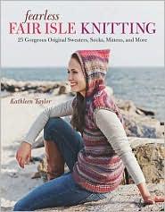 Fearless Fair Isle Knitting