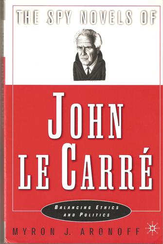 The Spy Novels of John Le Carre