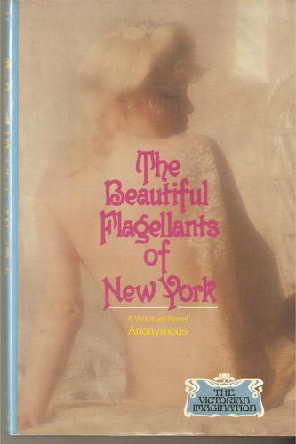 The Beautiful Flagellants of New York