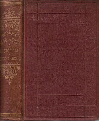 Reminiscences, historical and biographical, of sixty-four years in the ministry