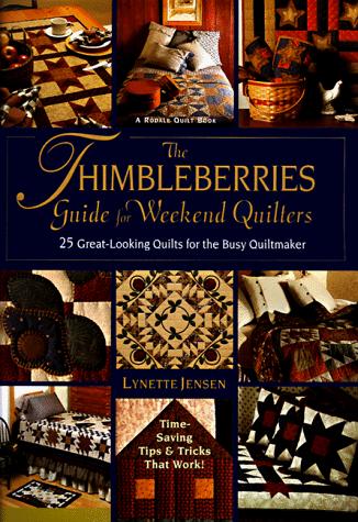 The Thimbleberries guide for weekend quilters