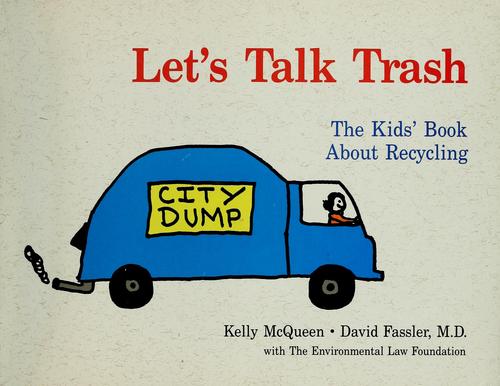 Let's talk trash