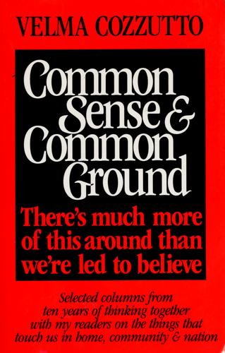 Common sense & common ground