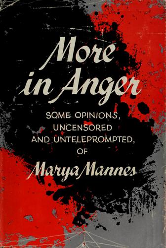 More in anger