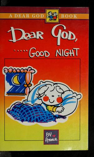 Dear God, Good Night (Dear God Books)