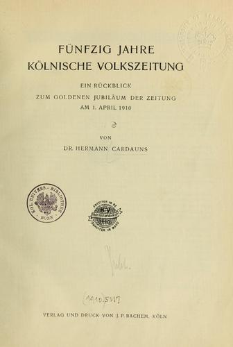 Fünfzig Jahre Kölnische Volkszeitung
