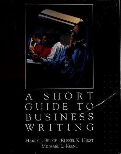 A short guide to business writing